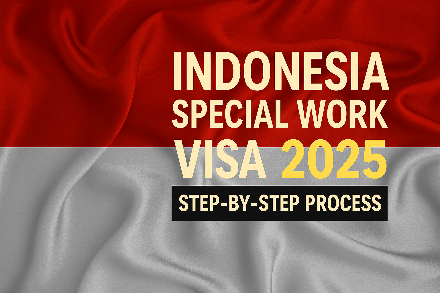 Indinesia-special-work-visa.